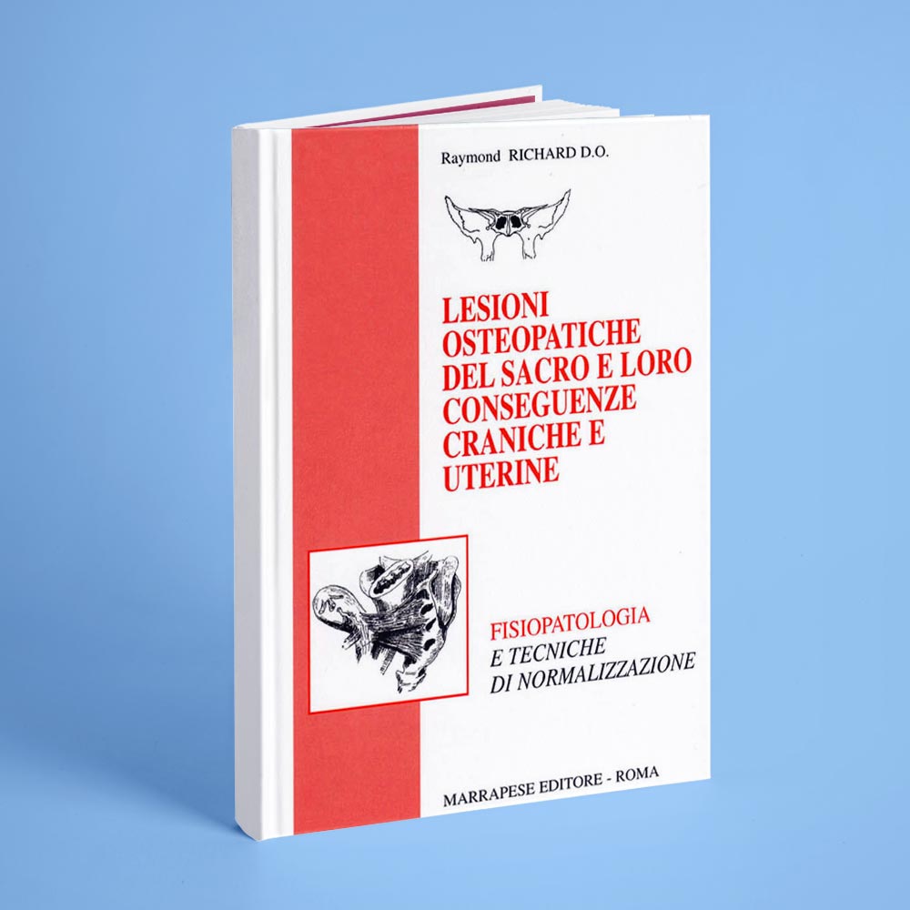 Lesioni osteopatiche del sacro e loro conseguenze craniche e uterine_DEF