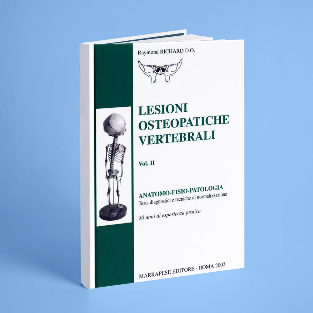 Lesioni osteopatiche vertebrali - Volume II